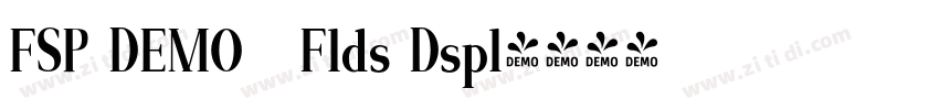 FSP DEMO   Flds Dspl字体转换
